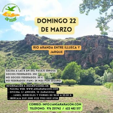 Excursión: Ruta del Río Aranda entre Illueca y Jarque – 22 de marzo con ANSAR