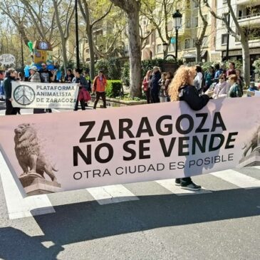 22-M: Zaragoza no se vende sale a la calle